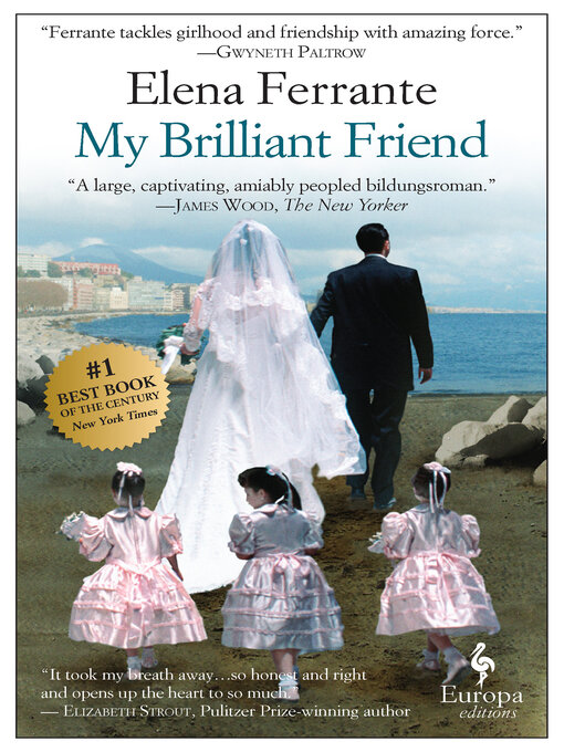 Elena Ferrante创作的My Brilliant Friend作品的详细信息 - 可供借阅